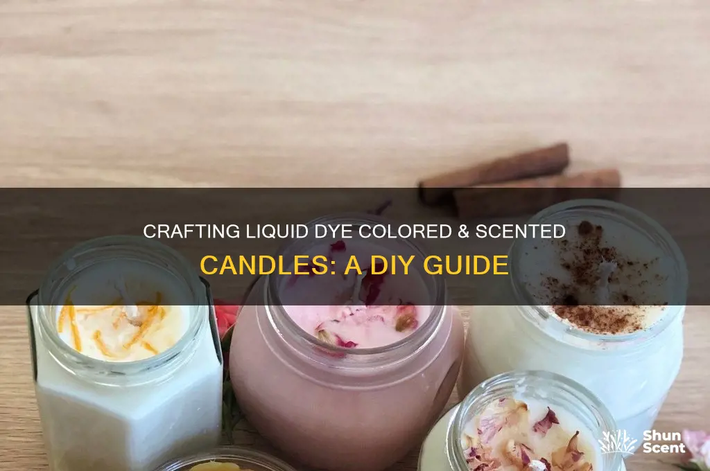 how to make liquid dye color & scented candle