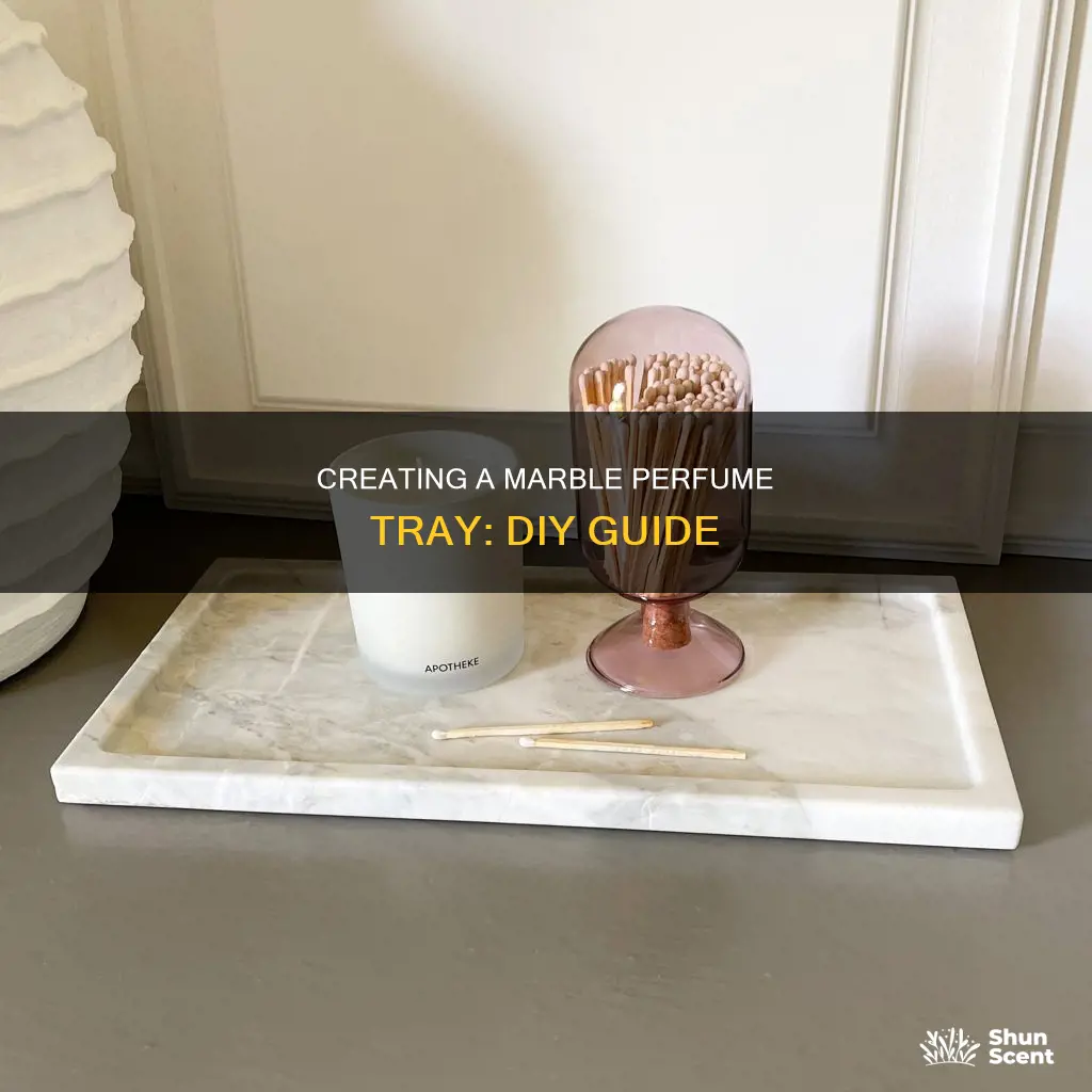 how to make marble perfume tray