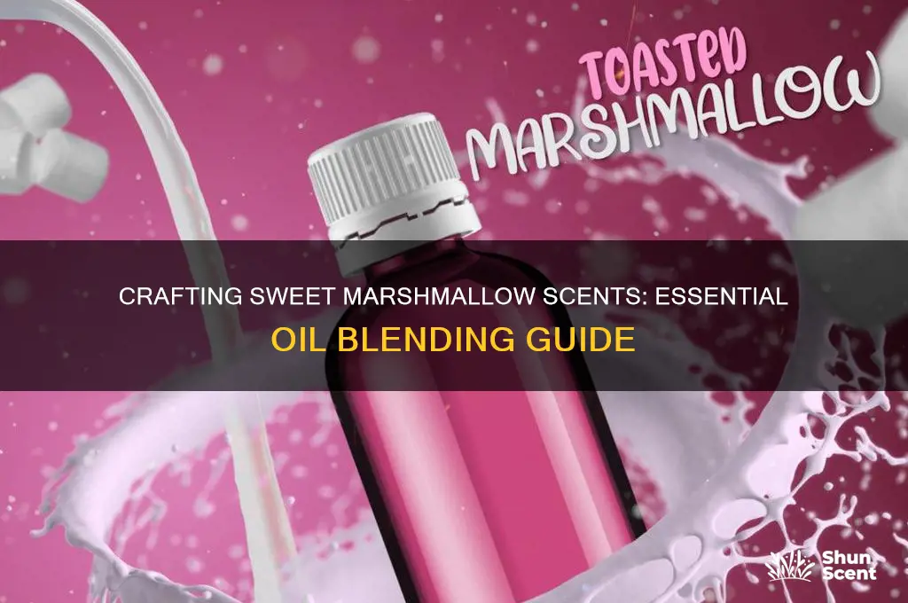 how to make marshmallow scent with essential oils