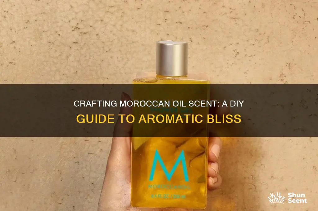 how to make moroccan oil scent