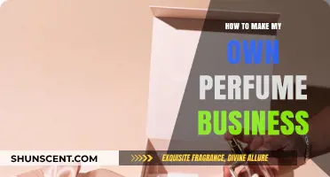 Creating a Scented Business: Making and Selling Your Own Perfume