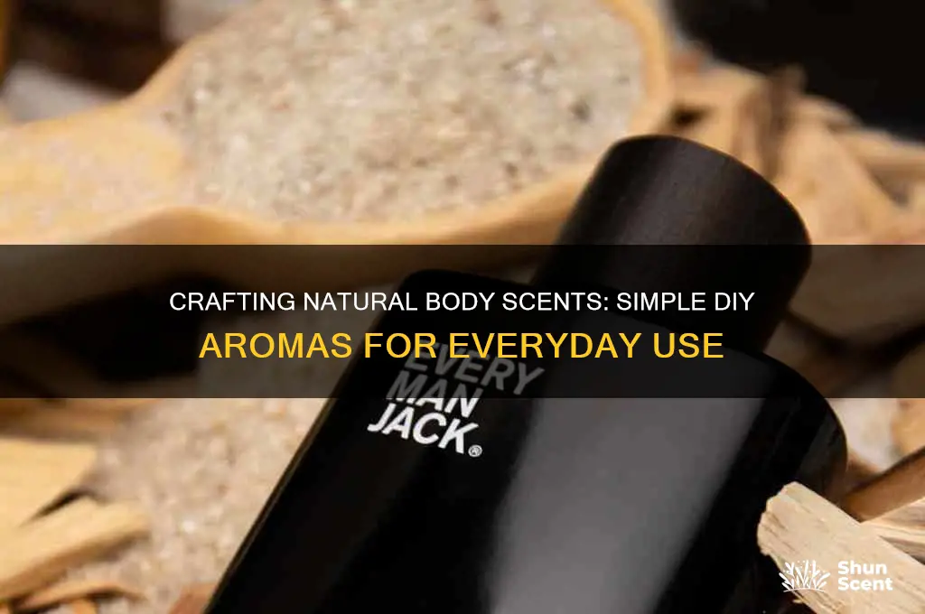 how to make natural body scents