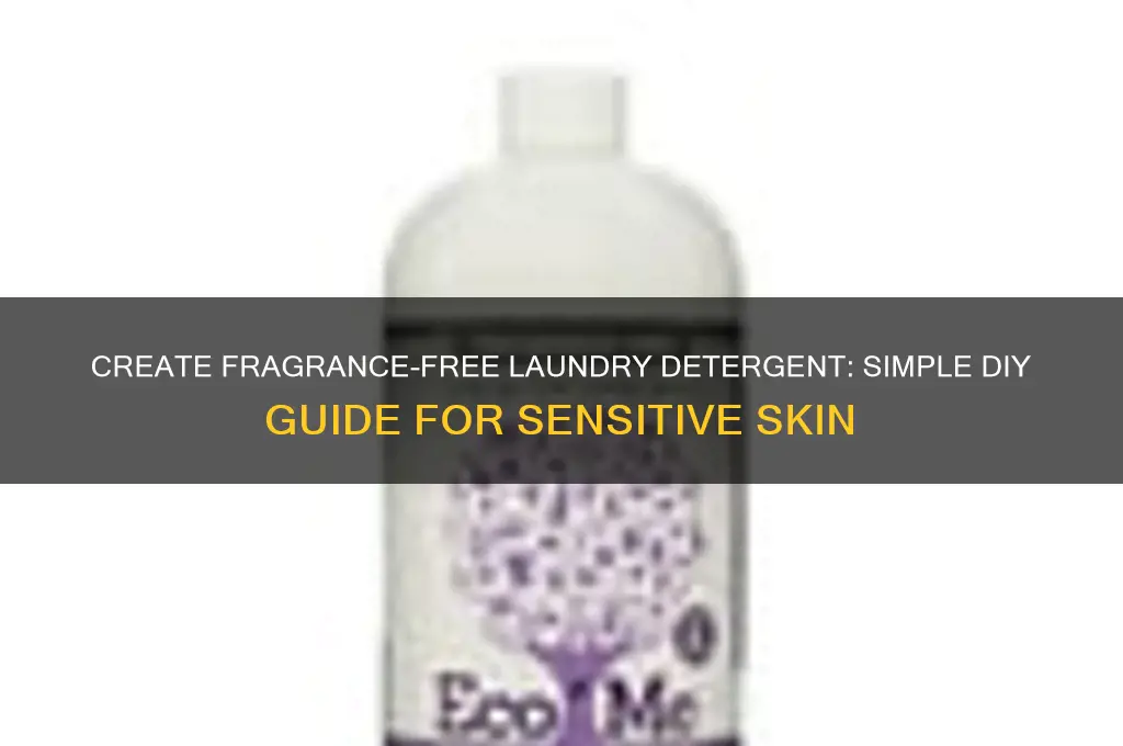 how to make no scent laundry detergent