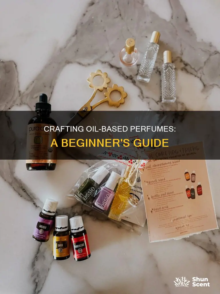 how to make oil based perfume