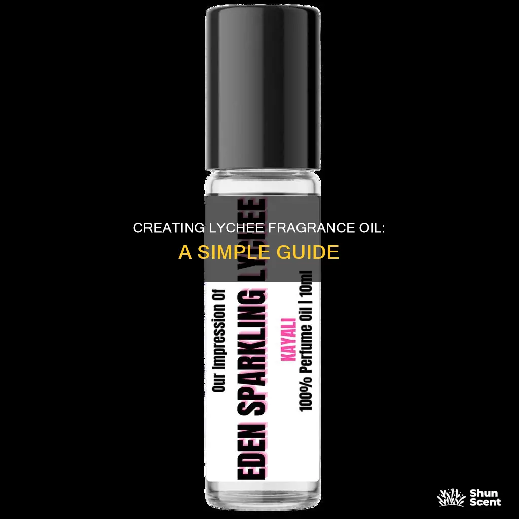 how to make oil soluble fragrance extract from lychee