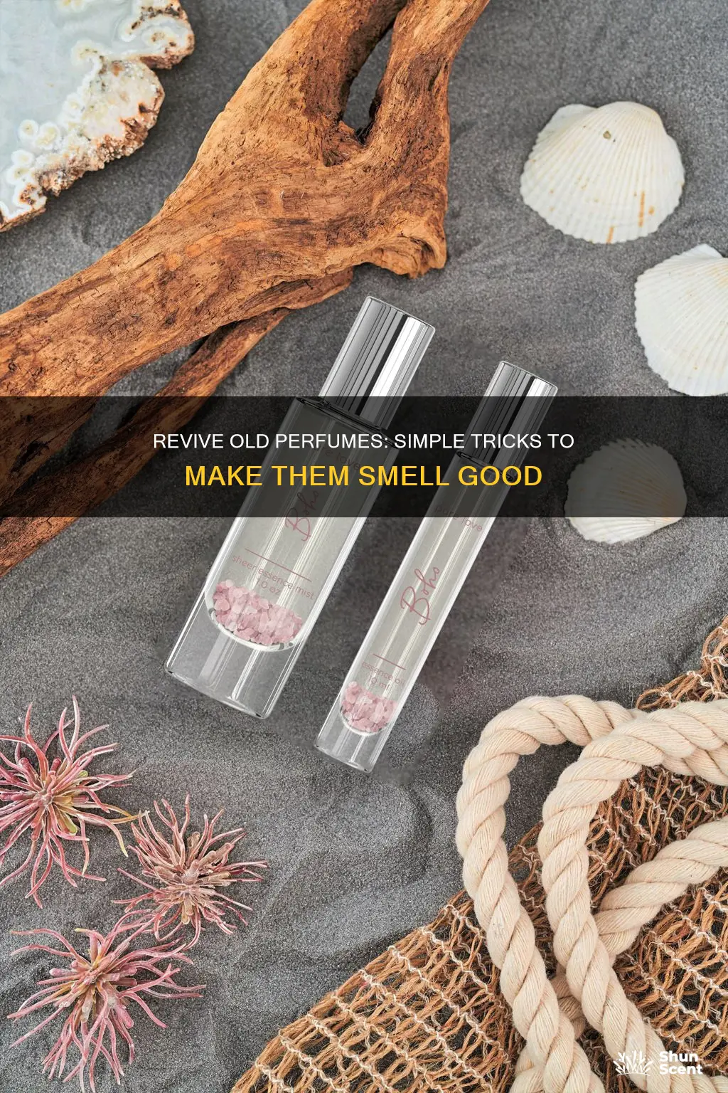 how to make old perfume smell good again