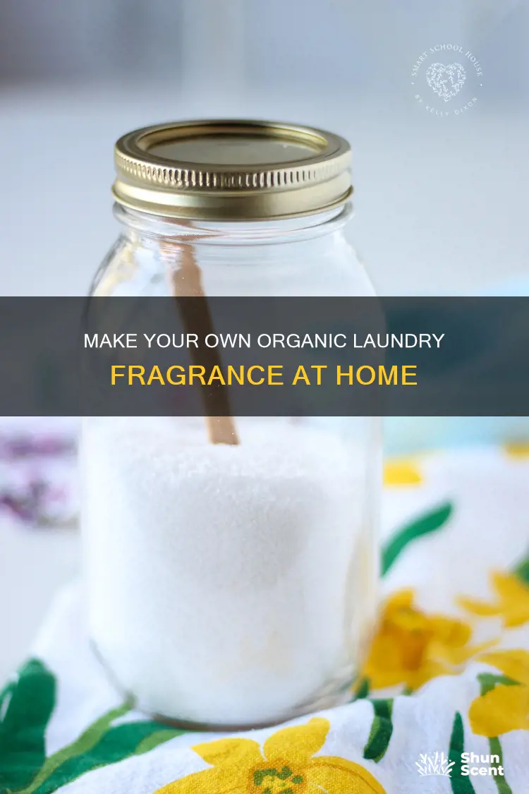 how to make organic laundry fragrance