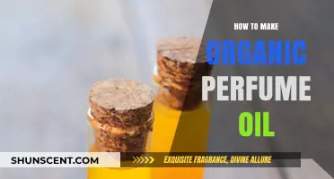 Creating Organic Perfume Oil at Home