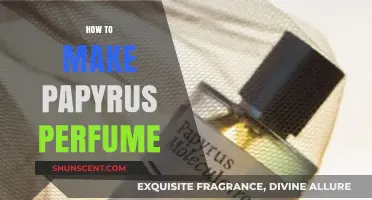 Creating Papyrus Perfume: A Step-by-Step Guide