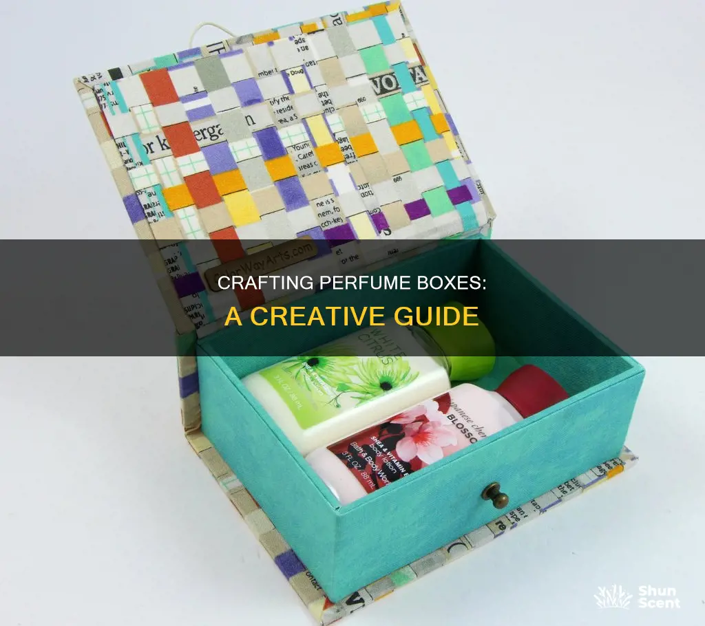 how to make perfume box
