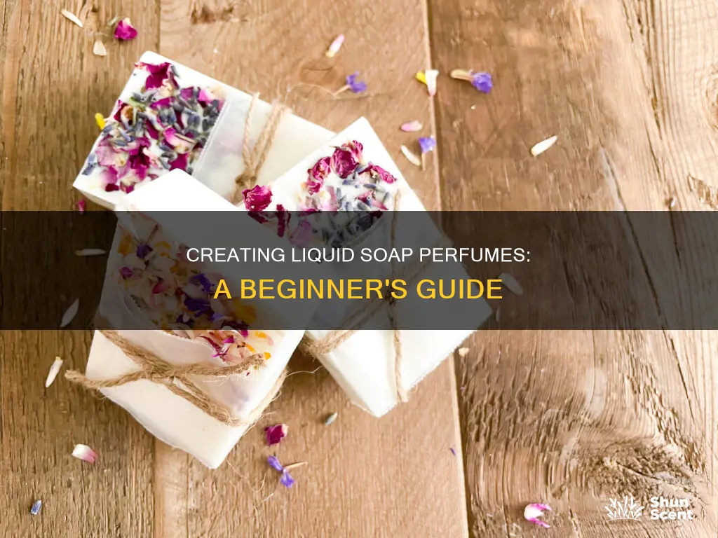 how to make perfume for liquid soap