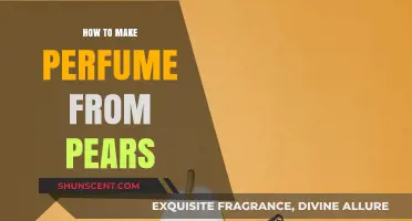 Creating Perfume from Pears: A Beginner's Guide