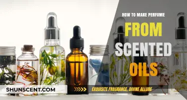 Creating Perfumes: Scented Oils to Fragrances