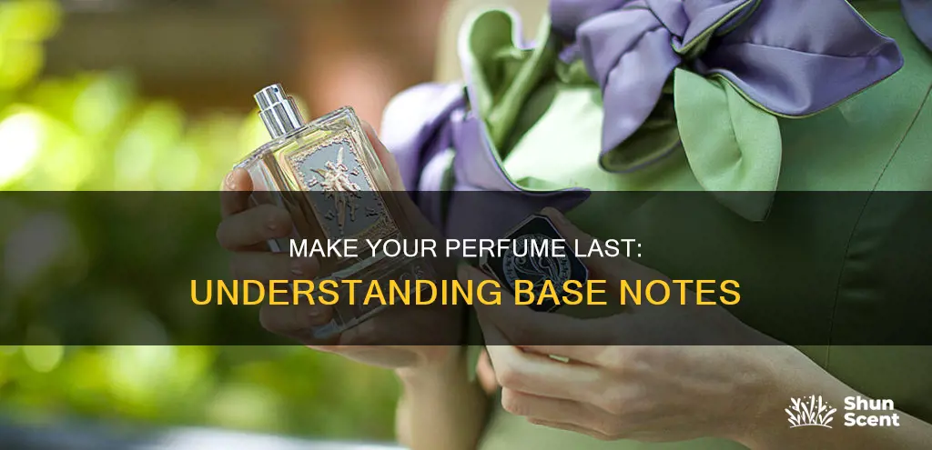 how to make perfume last longer basenotes