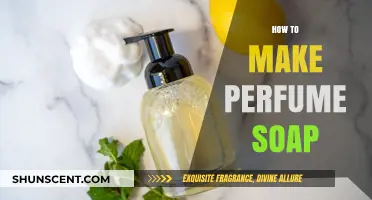 Creating Scented Soaps: Making Perfume Soap