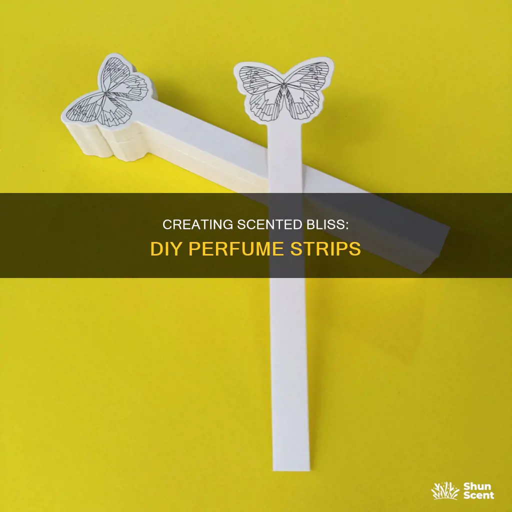 how to make perfume strips