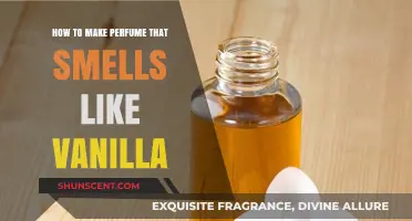 Vanilla Scented Perfumes: A Guide to Making Your Own