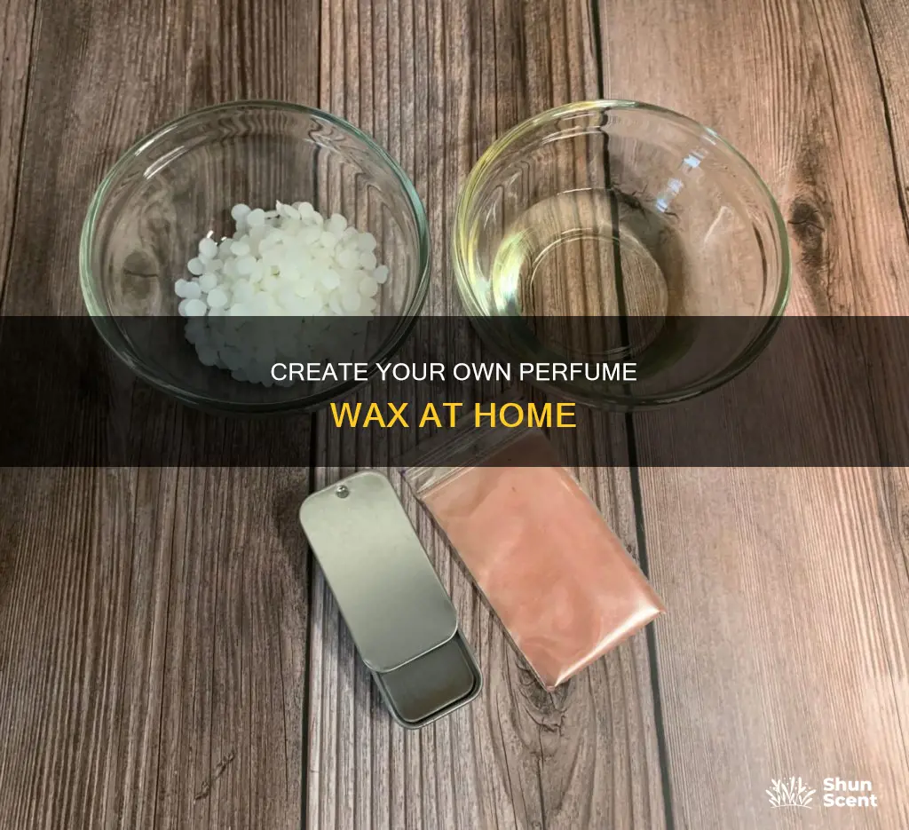 how to make perfume wax