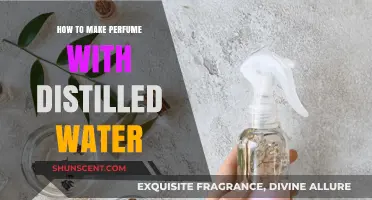 Creating Perfumes: Distilled Water Method