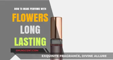 Crafting Long-Lasting Floral Perfumes: The Ultimate Guide