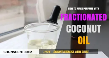 Creating Perfume with Fractionated Coconut Oil