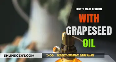 Creating Perfumes with Grapeseed Oil