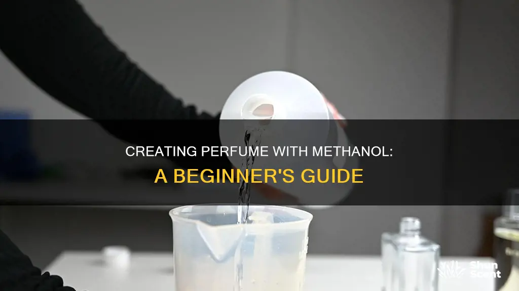 how to make perfume with methanol