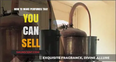 Creating Scents: Making and Marketing Your Own Perfume