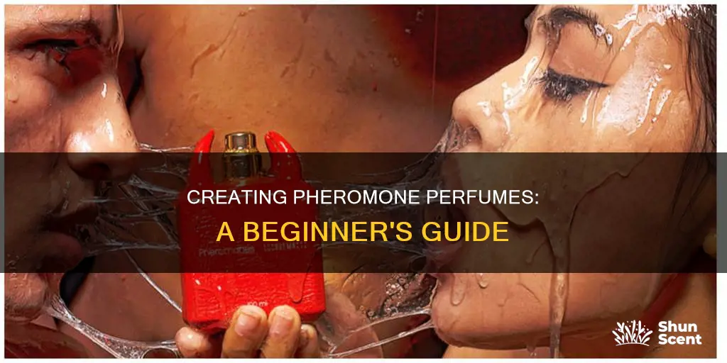 how to make phermones for perfumes