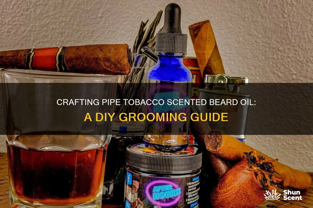 how to make pipe tobacco scented beard oil