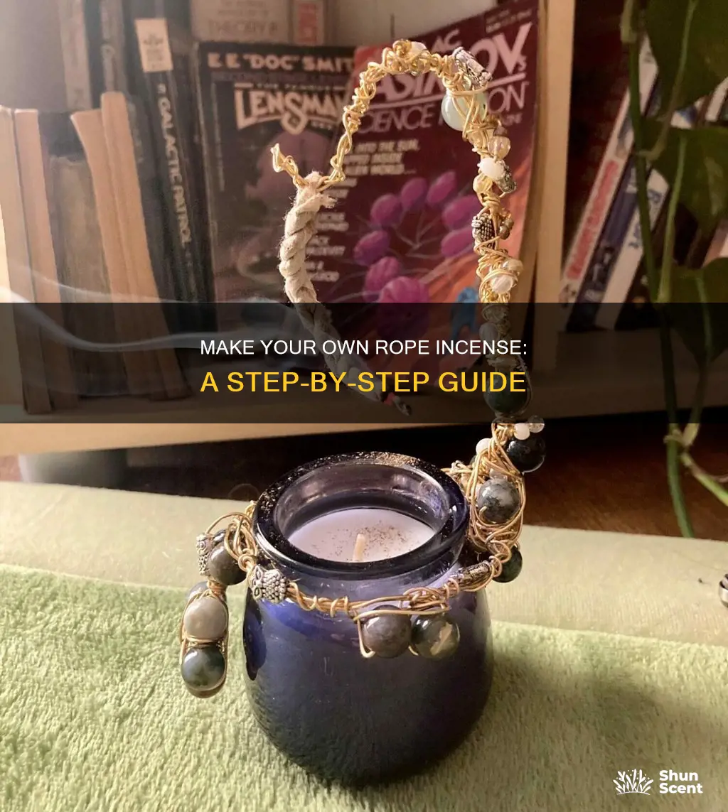 how to make rope incense