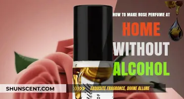 Make Rose Perfume at Home, Alcohol-Free