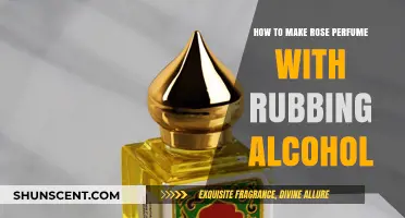 Make Rose Perfume with Rubbing Alcohol at Home