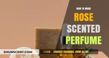 Creating a Rose-Scented Perfume at Home