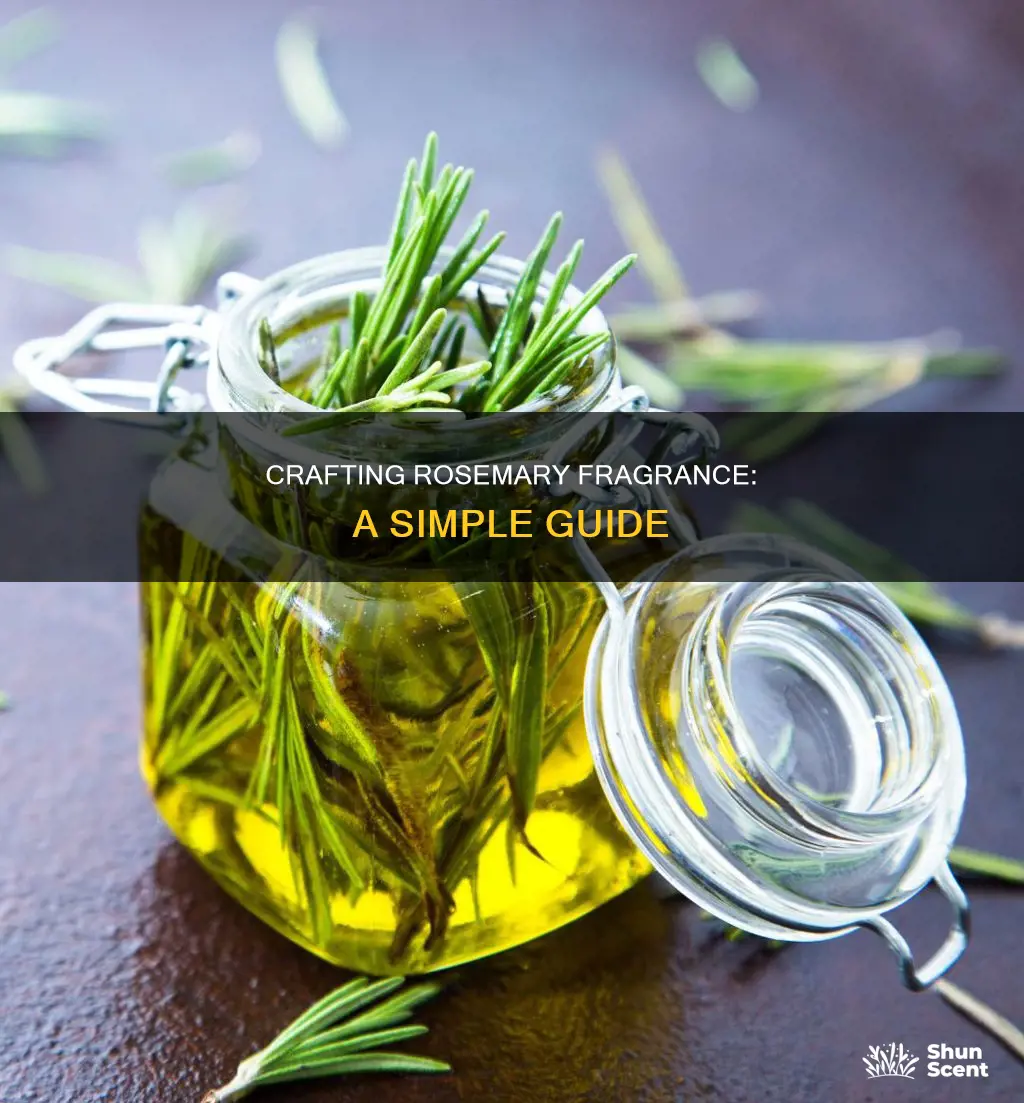 how to make rosemary fragrance