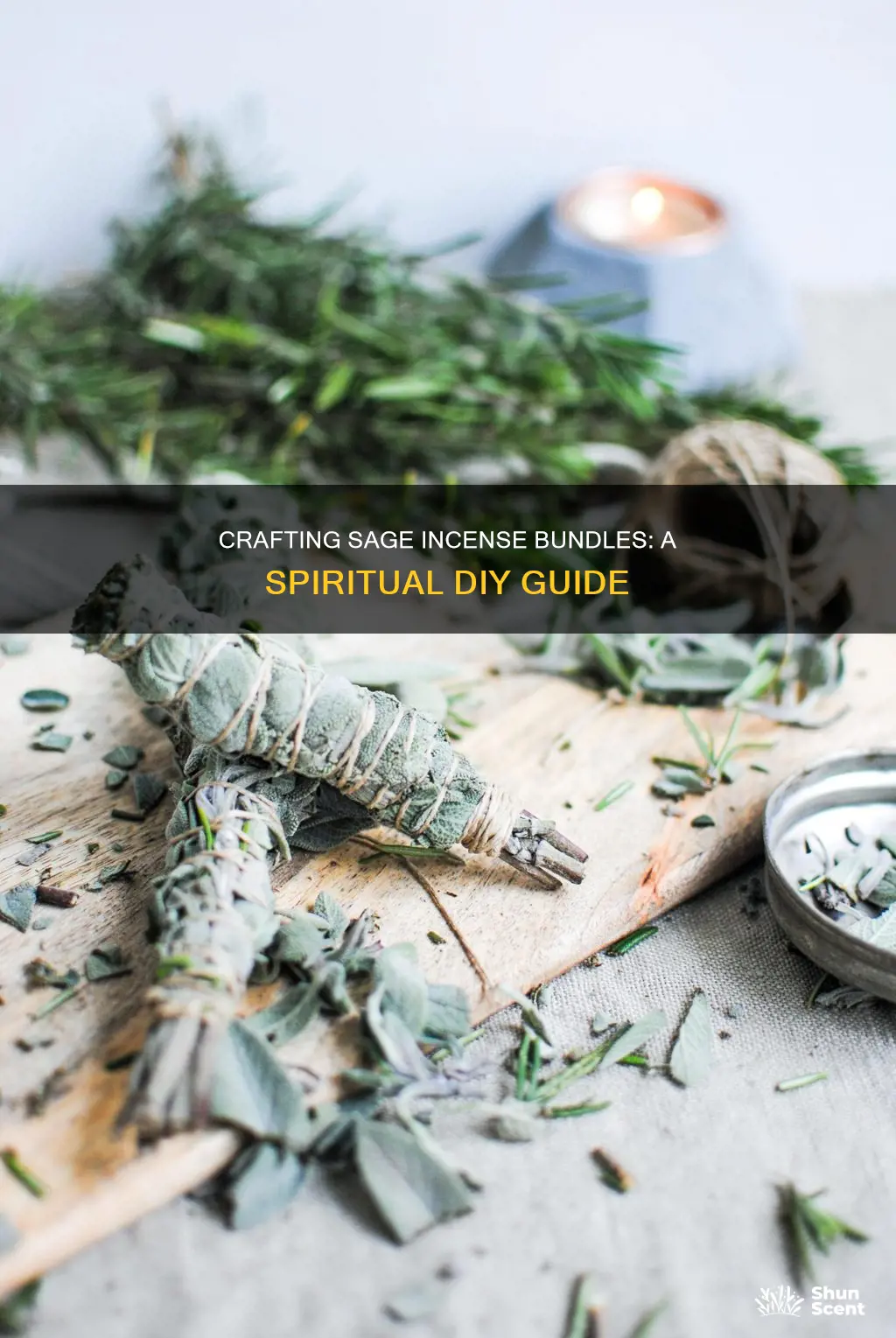how to make sage incense bundles