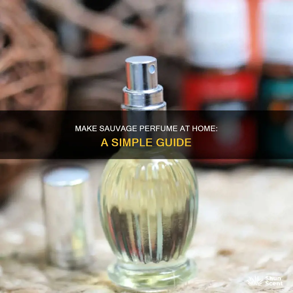 how to make sauvage perfume at home