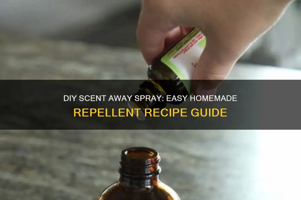 how to make scent away spray