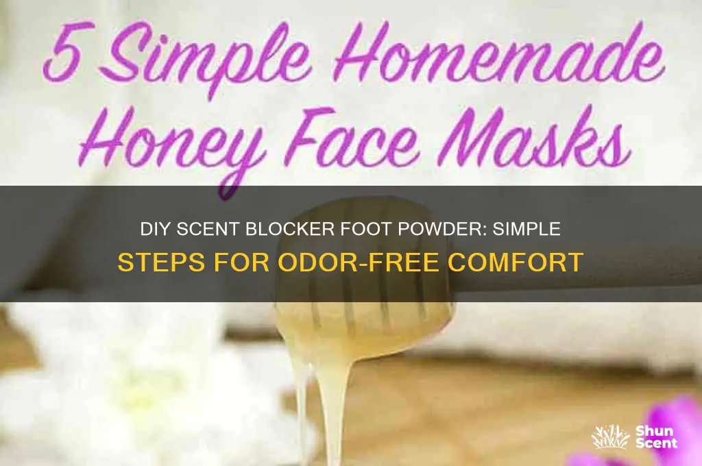 how to make scent blocker foot powder