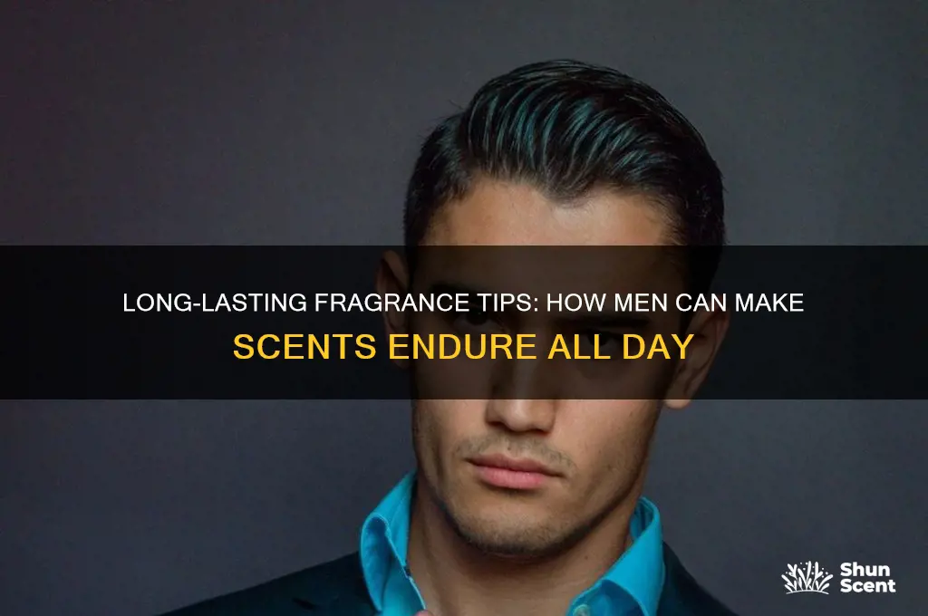 how to make scent last men
