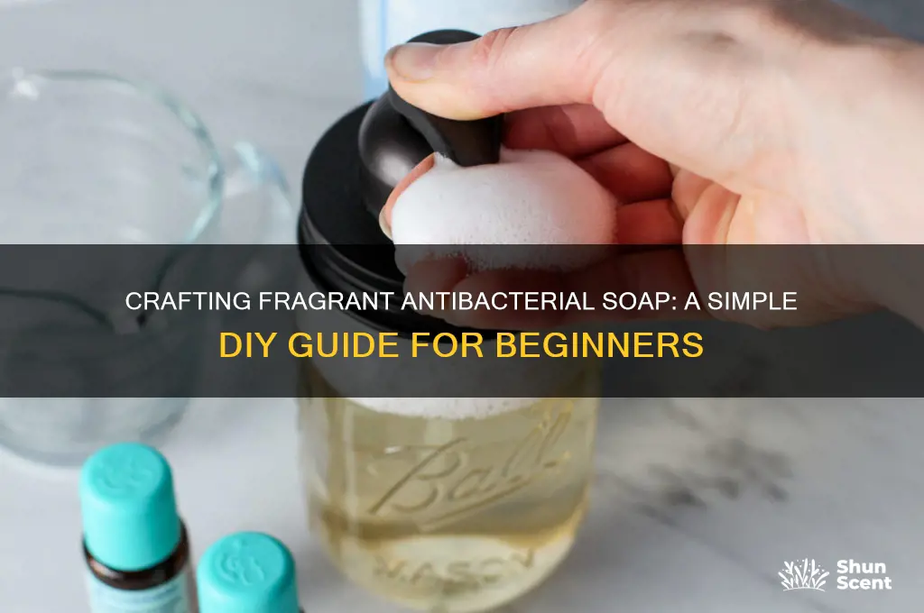 how to make scented antibacterial soap