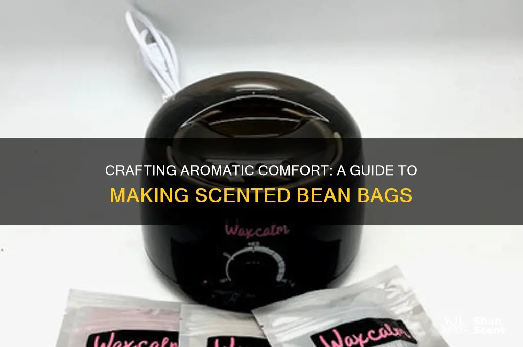 how to make scented bean bags
