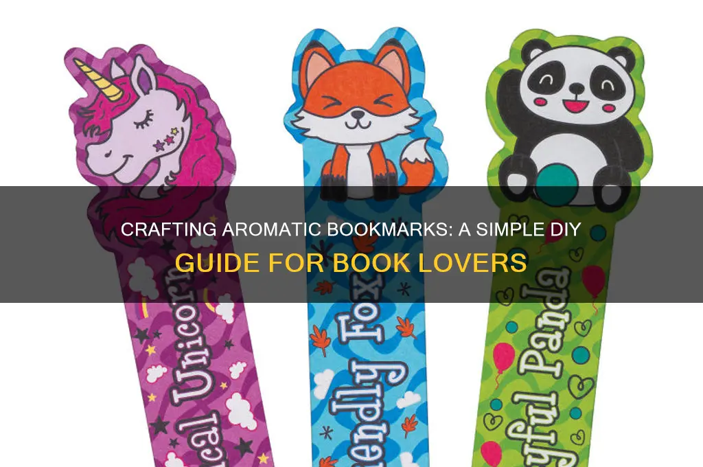 how to make scented bookmarks