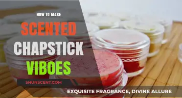 Crafting Scented Chapstick Vibes: Easy DIY Lip Care Recipes