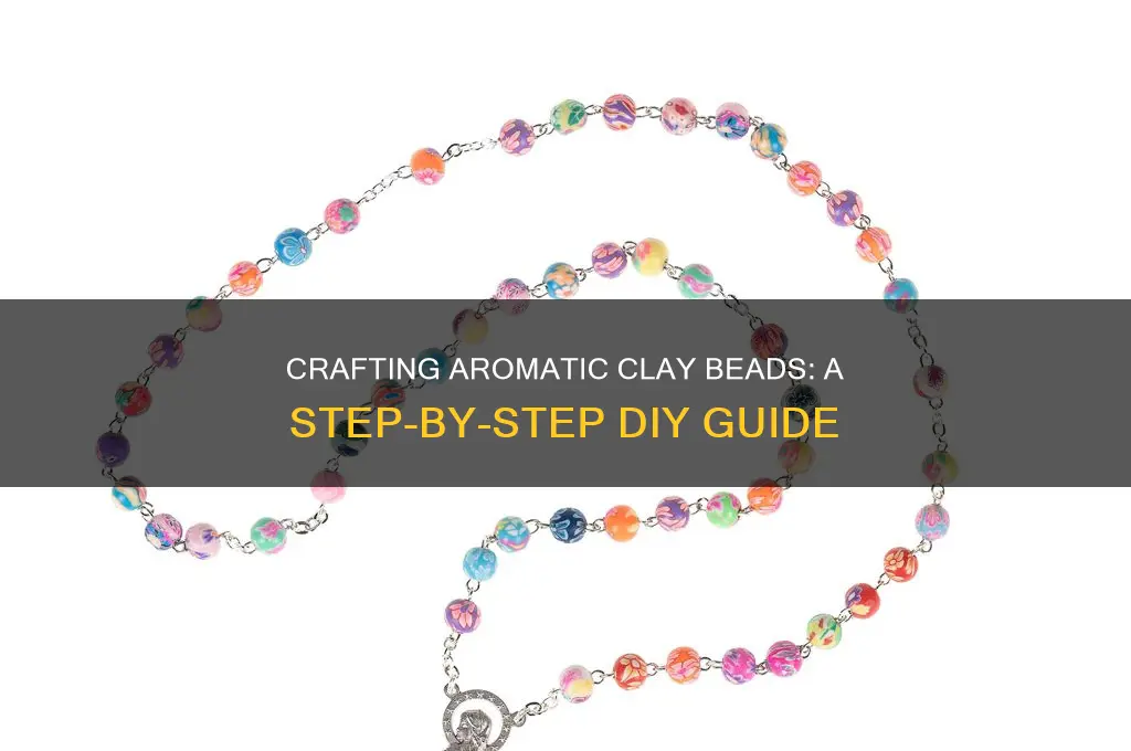 how to make scented clay beads