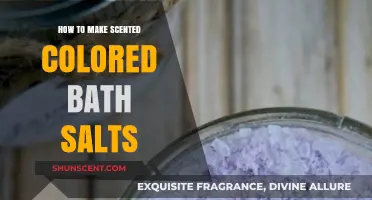 Create Relaxing Aromatic Bath Salts: DIY Scented Colorful Recipes