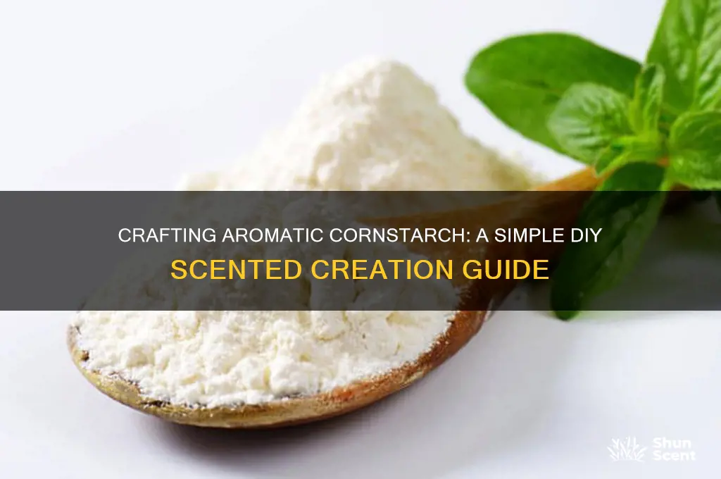 how to make scented cornstarch