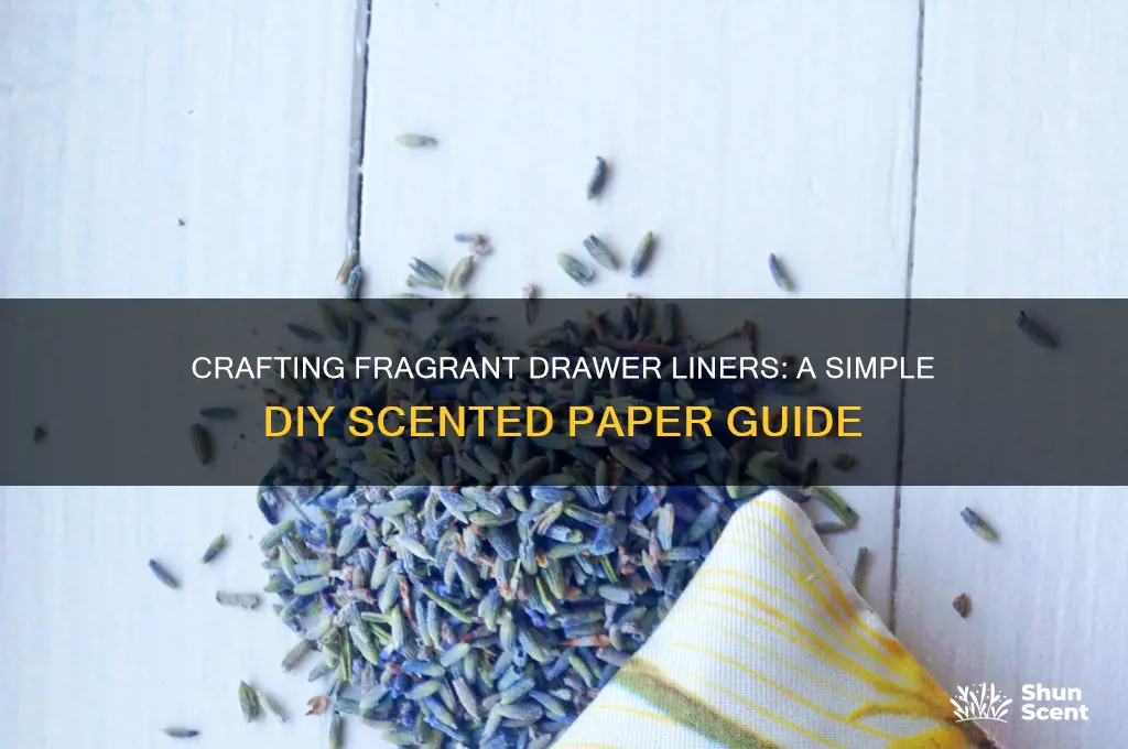 how to make scented drawer paper
