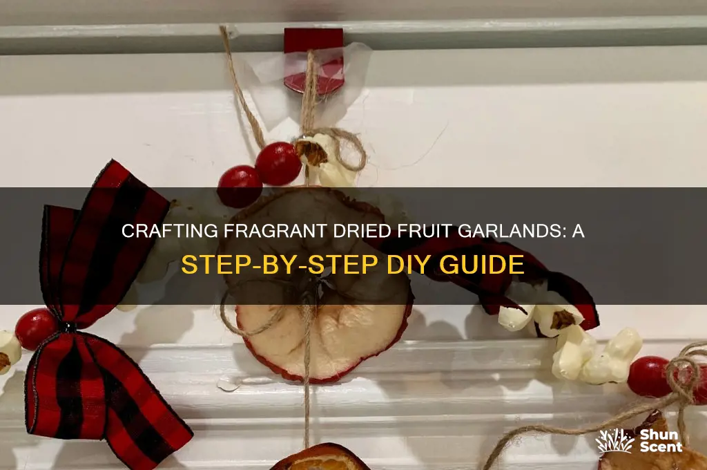 how to make scented dried fruit garland