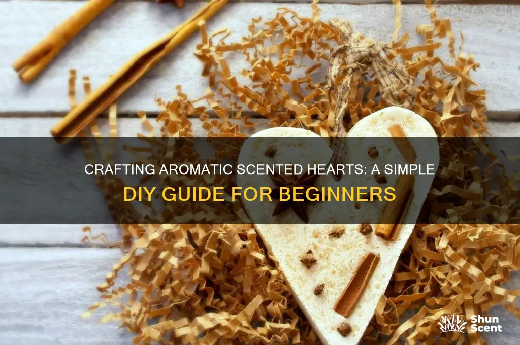 how to make scented hearts